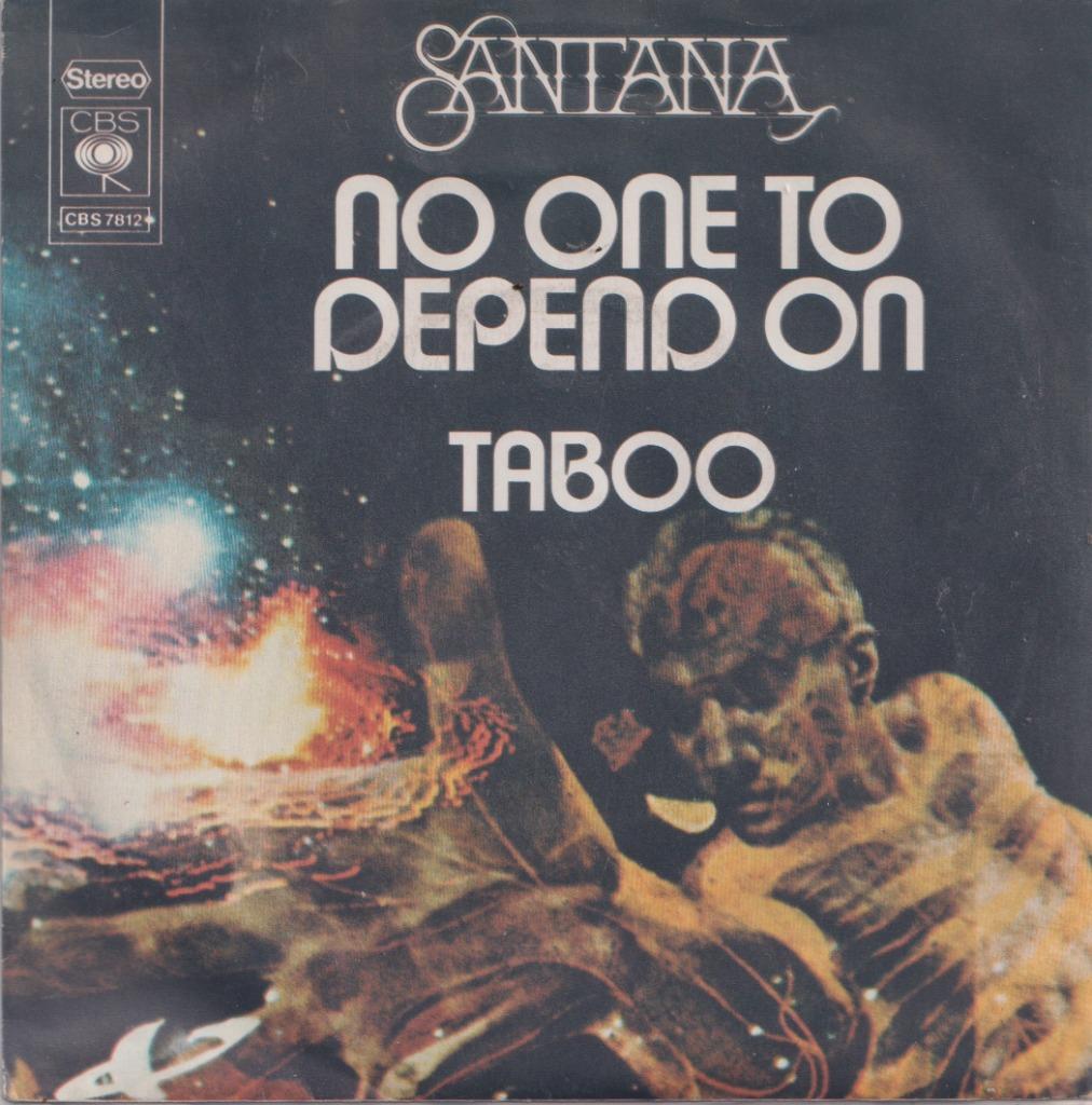 Santana – No one to depend on / Taboo - Single, Enlèvement ou Envoi, Utilisé, Pop