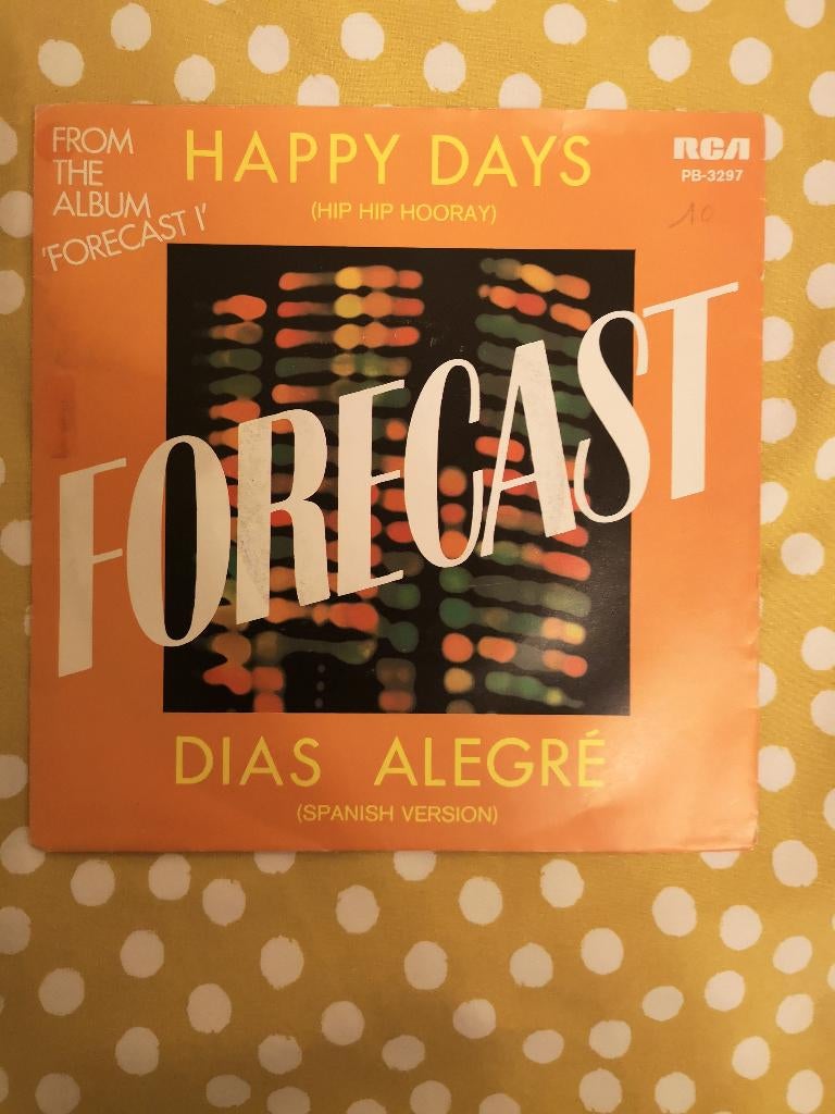 singel FORECAST HAPPY DAYS(BPOST GRATIS), Gebruikt, 7 inch, Single, Ophalen of Verzenden