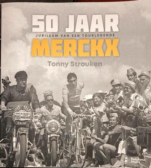 50 JAAR EDDY MERCKX: JUBILEUM VAN EEN TOURLEGENDE, Boeken, Ophalen of Verzenden