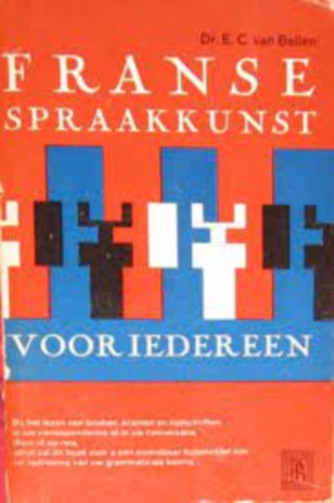 Prisma Franse Spraakkunst voor iedereen|E.C. van Bellen, Gelezen, Non-fictie, Ophalen of Verzenden, Zie beschrijving