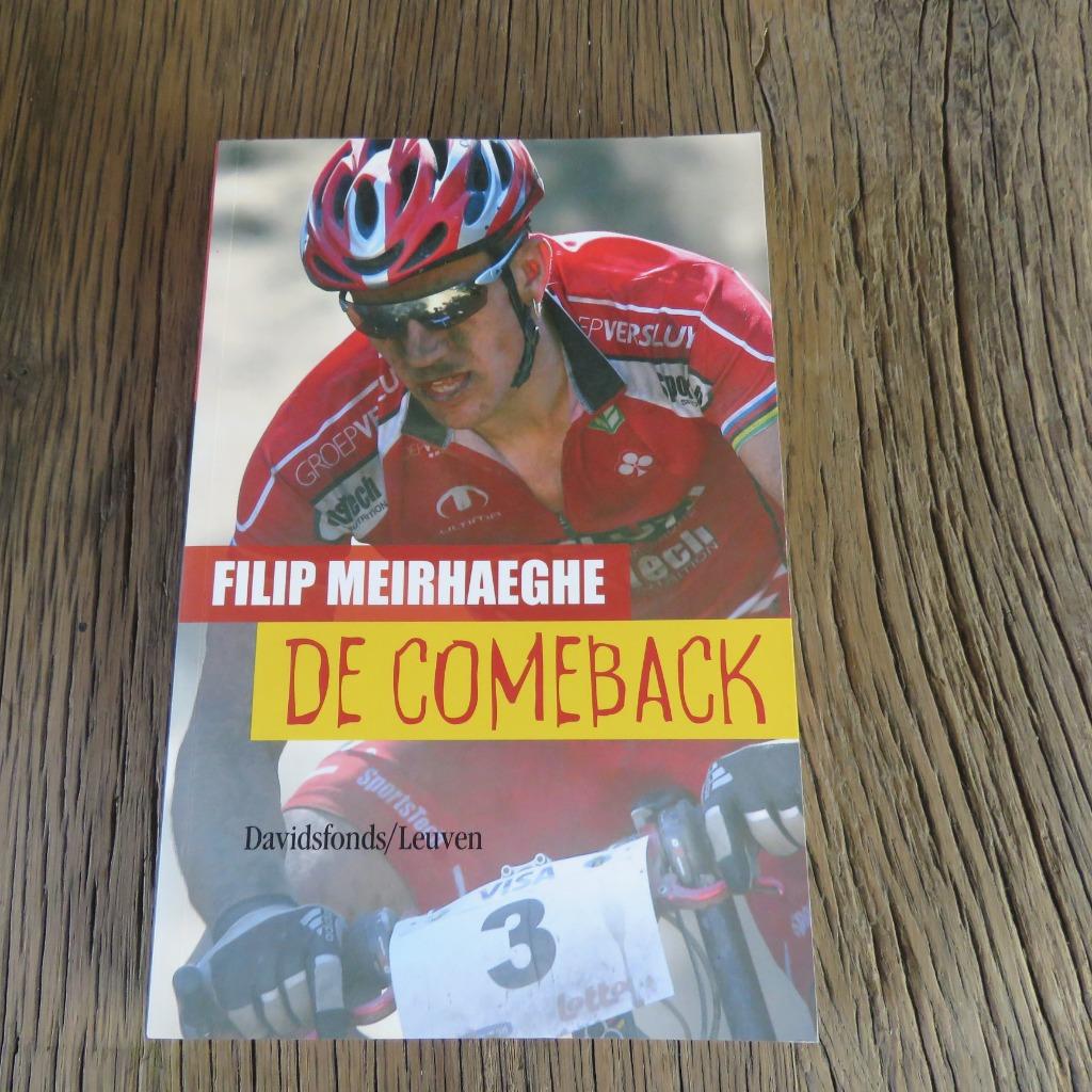 Filip Meirhaeghe De Comeback, Ophalen of Verzenden