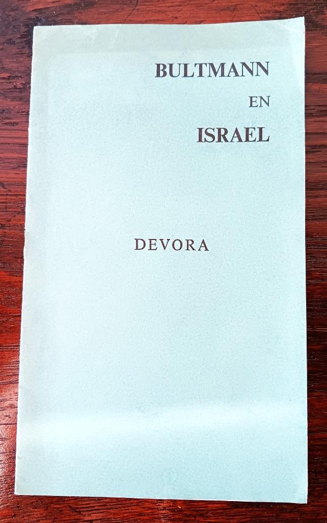 BULTMANN EN ISRAEL, Ophalen