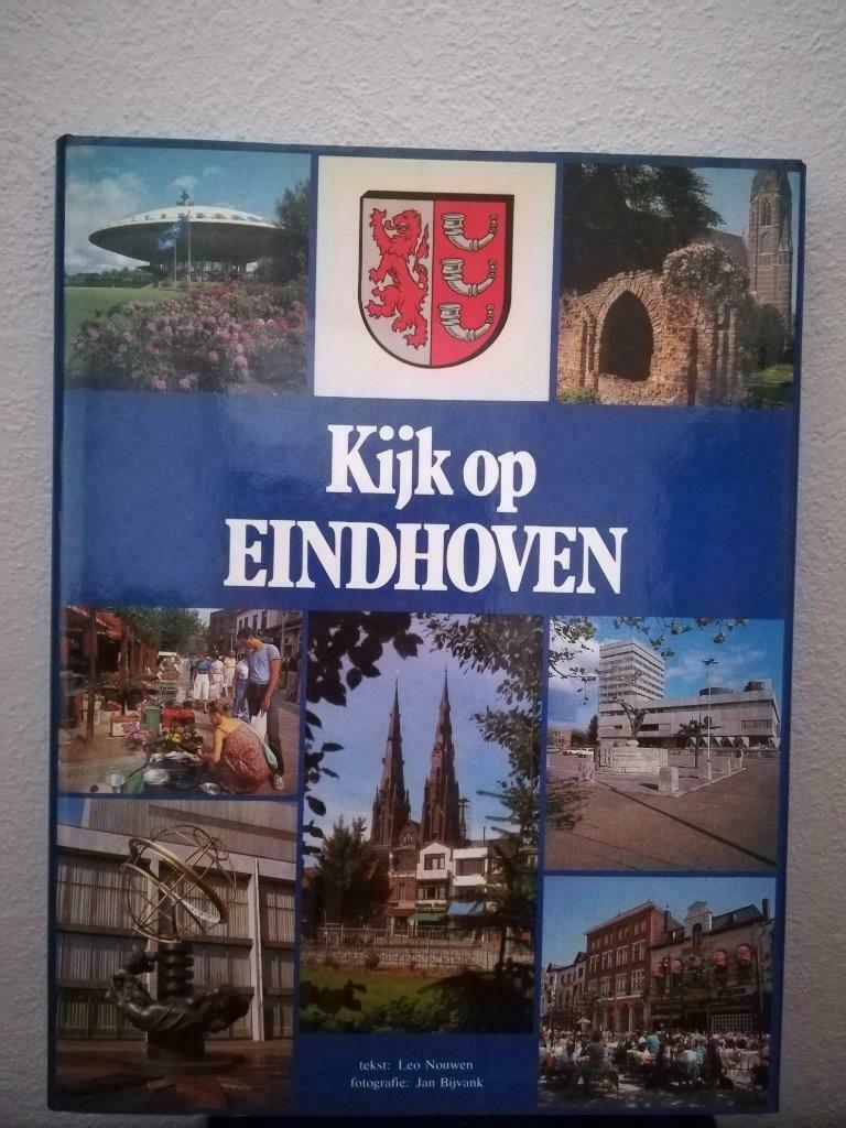 Kijk op Eindhoven (Leo Nouwen), Enlèvement ou Envoi, Utilisé, Leo Nouwen