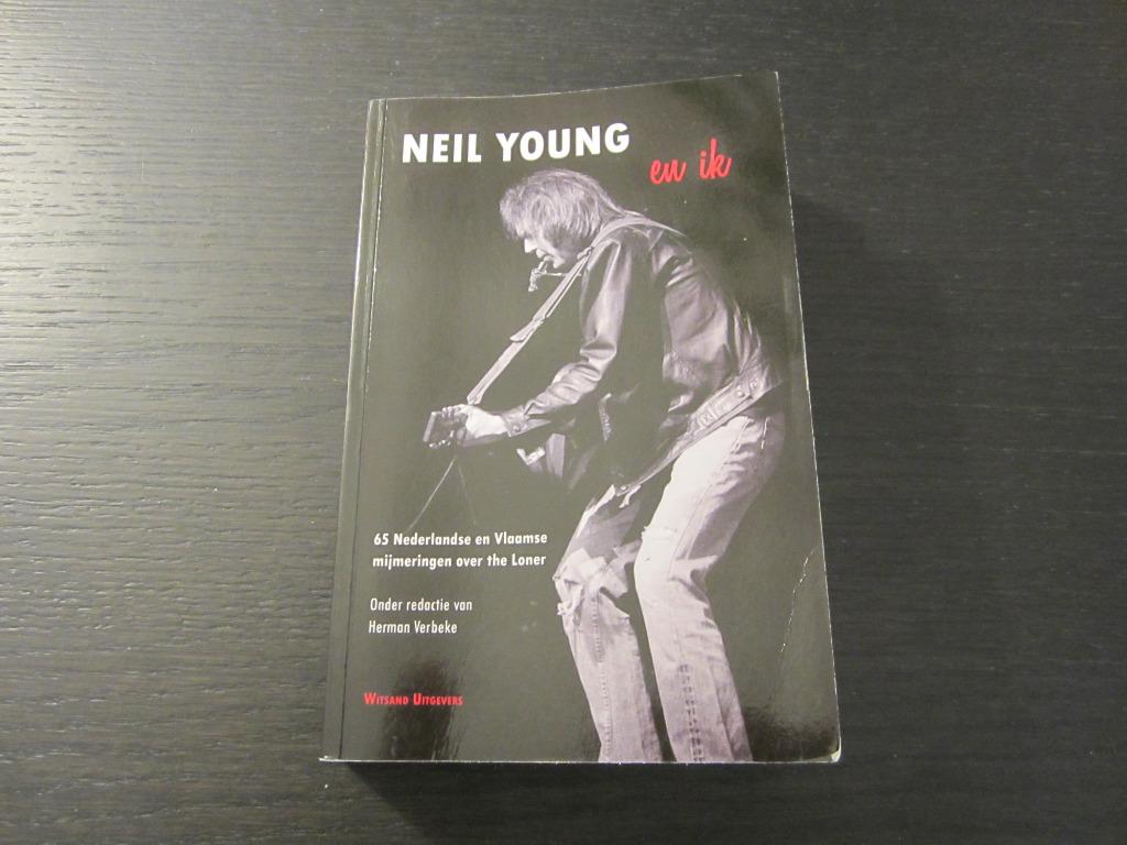 Neil Young en ik  -Herman Verbeke-, Ophalen of Verzenden