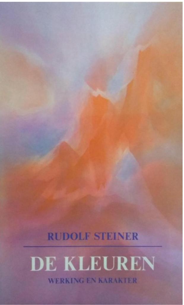 De kleuren, Rudolf Steiner, Boeken, Ophalen of Verzenden