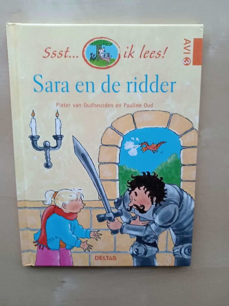 AVI 3 - Sara en de ridder - Ssst... ik lees!, Ophalen of Verzenden, Zo goed als nieuw, P. van Oudheusden, Fictie algemeen