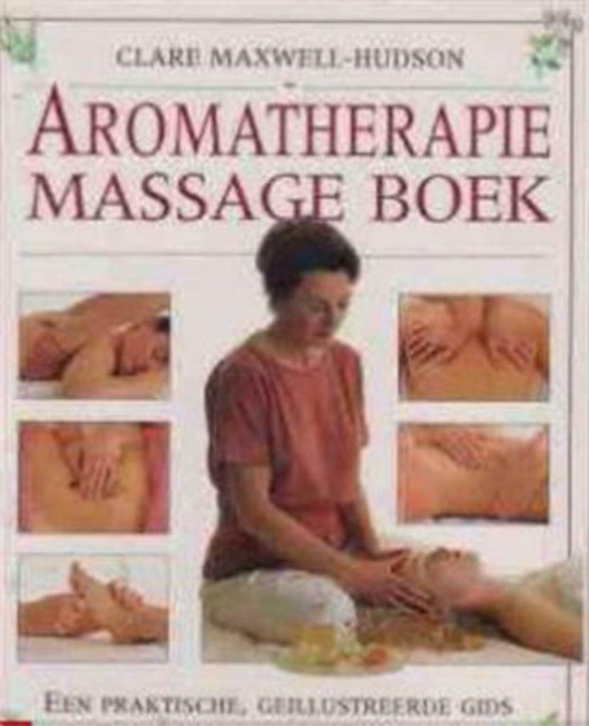 Aromatherapie massage boek, Clare Maxwell-Hudson, Terra, Lan, Enlèvement