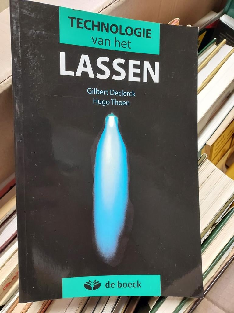 Technologie van het lassen, Ophalen of Verzenden