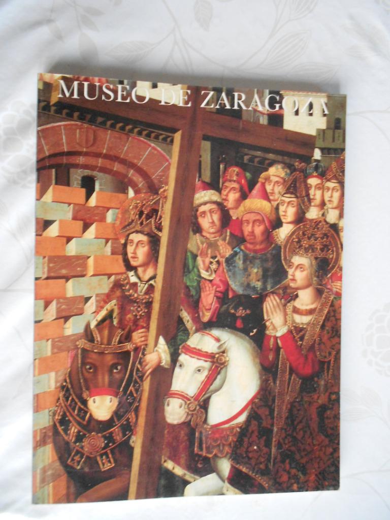 Museo de Zaragoza, Peinture et dessin, Enlèvement ou Envoi, Comme neuf, Carmen Lacarra Ducaj