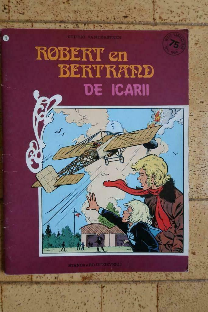 Strip : Robert & Bertrand – Nr 78 De Icarii - Willy Vanderst, Enlèvement ou Envoi, Willy Vandersteen, Une BD, Utilisé
