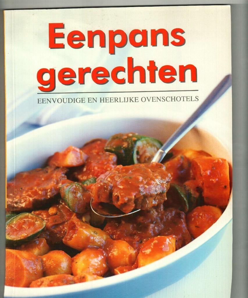 Eenpansgerechten eenvoudige en heerlijke ovenschotels 96blz, Boeken, Kookboeken, Zo goed als nieuw, Ophalen of Verzenden