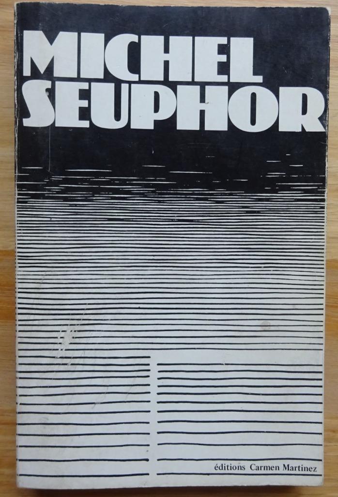 Michel Seuphor, monografie, éditions Carmen Martinez, 1976, Ophalen of Verzenden, Gelezen, Schilder- en Tekenkunst