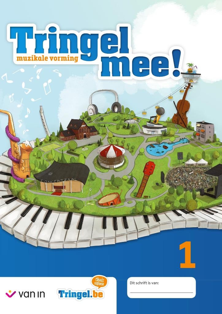 Tringel mee! 1 - leerwerkschrift, Ophalen of Verzenden, Gelezen, Muziek, Van In