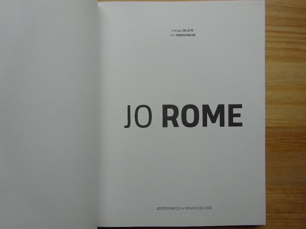 Jo Rome, 2020, Monographie, Liège, Peinture et dessin, Enlèvement ou Envoi, Comme neuf, Philippe Delaite