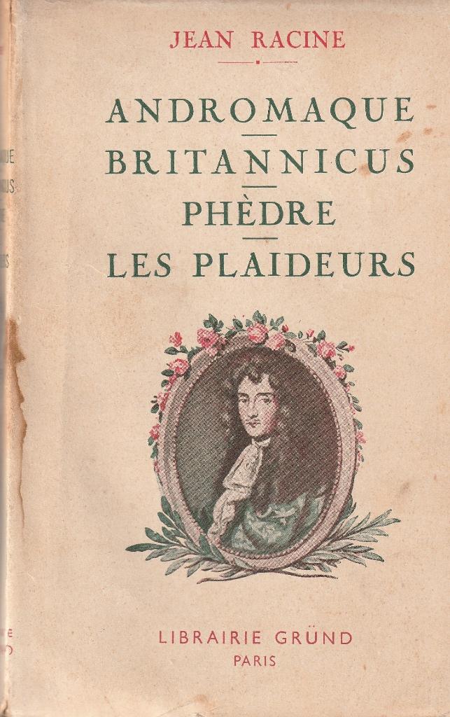 Jean Racine « Endromaque-Britannicus-Phédre-Les Plaideurs », Enlèvement ou Envoi, Comme neuf
