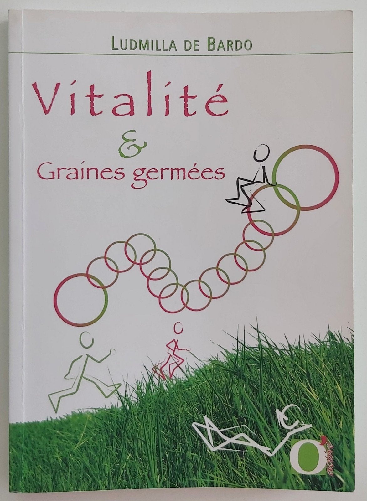 Vitaliteit en ontkiemde zaden - Ludmila De Bardo, Gelezen, Vegetarisch, Ludmila De Bardo, Ophalen of Verzenden