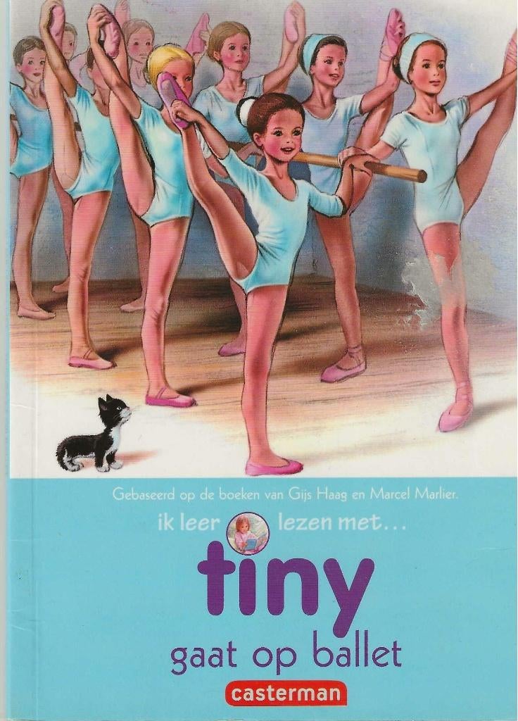 Ik leer lezen met Tiny - Gaat op ballet, Boeken, Gelezen, Fictie algemeen, Gijs Haag + Marcel Marlier, Ophalen of Verzenden