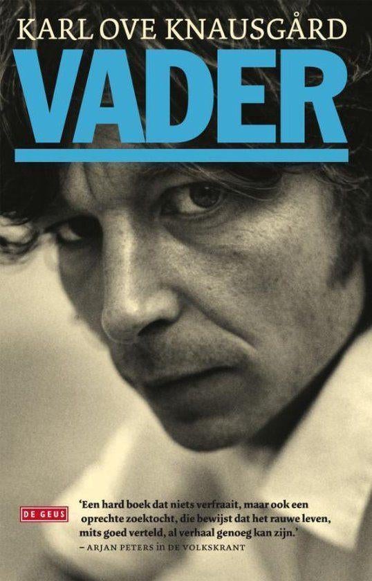 Mijn strijd deel 1 / Vader / Karl Ove Knausgard, Boeken, Ophalen of Verzenden, Zo goed als nieuw