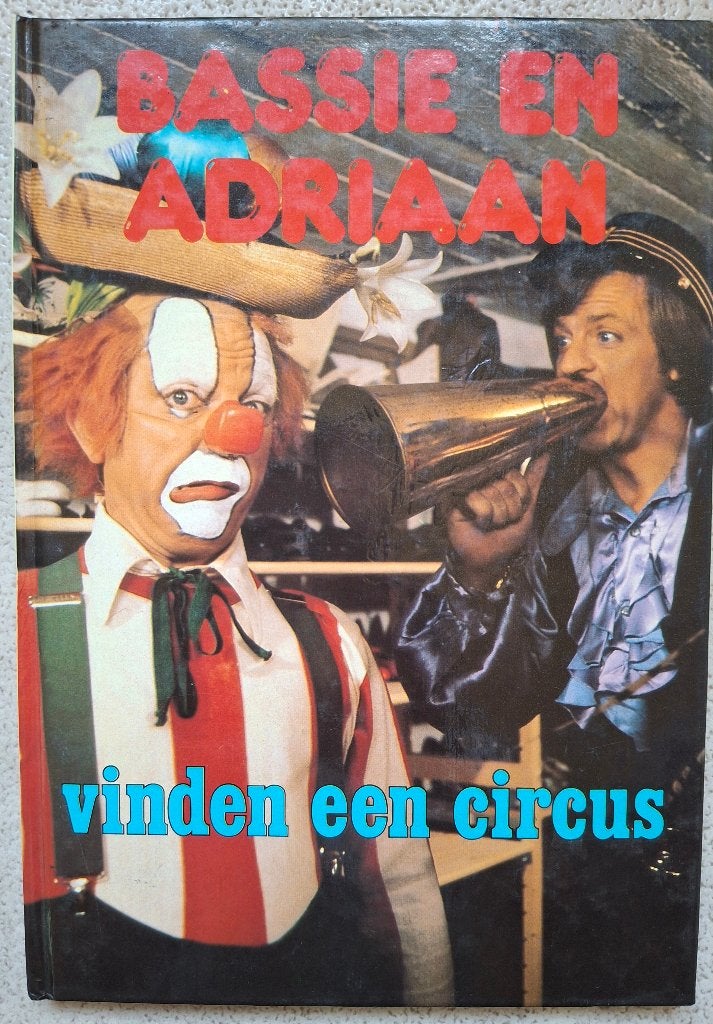Boekje 'Bassie en Adriaan vinden een circus' (1981), Collections, Cinéma & Télévision, Enlèvement ou Envoi, Comme neuf