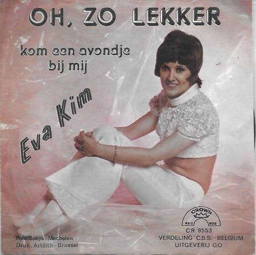 eva kim - oh, zo lekker, Ophalen of Verzenden