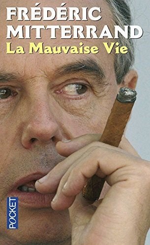 Le livre La mauvaise vie (I) de Frédéric Mitterrand, Boeken, Nieuw, Ophalen of Verzenden, Frédéric Mitterrand, Eén auteur