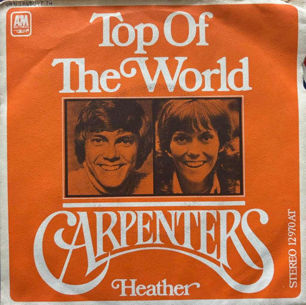 Carpenters - Top of the World - Heather ( 7” vinyl ) 1973, Enlèvement ou Envoi, Utilisé