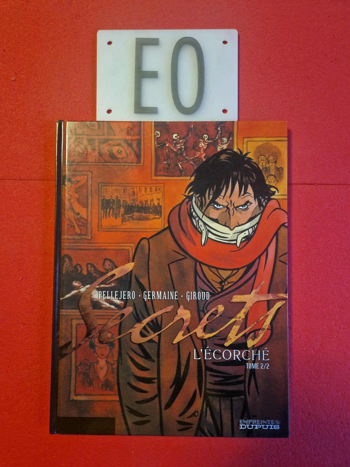 bd secrets l écorché 2,EO, Livres, Enlèvement ou Envoi