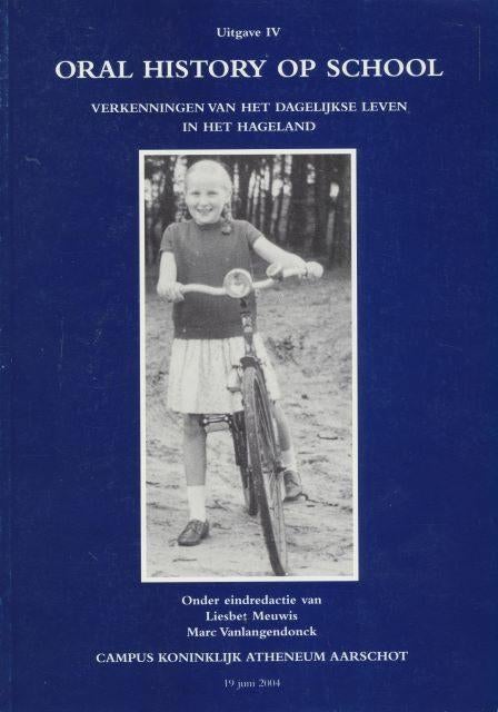 (g36) Aarschot, Oral history op school, Boeken, Geschiedenis | Stad en Regio, Verzenden, Gelezen
