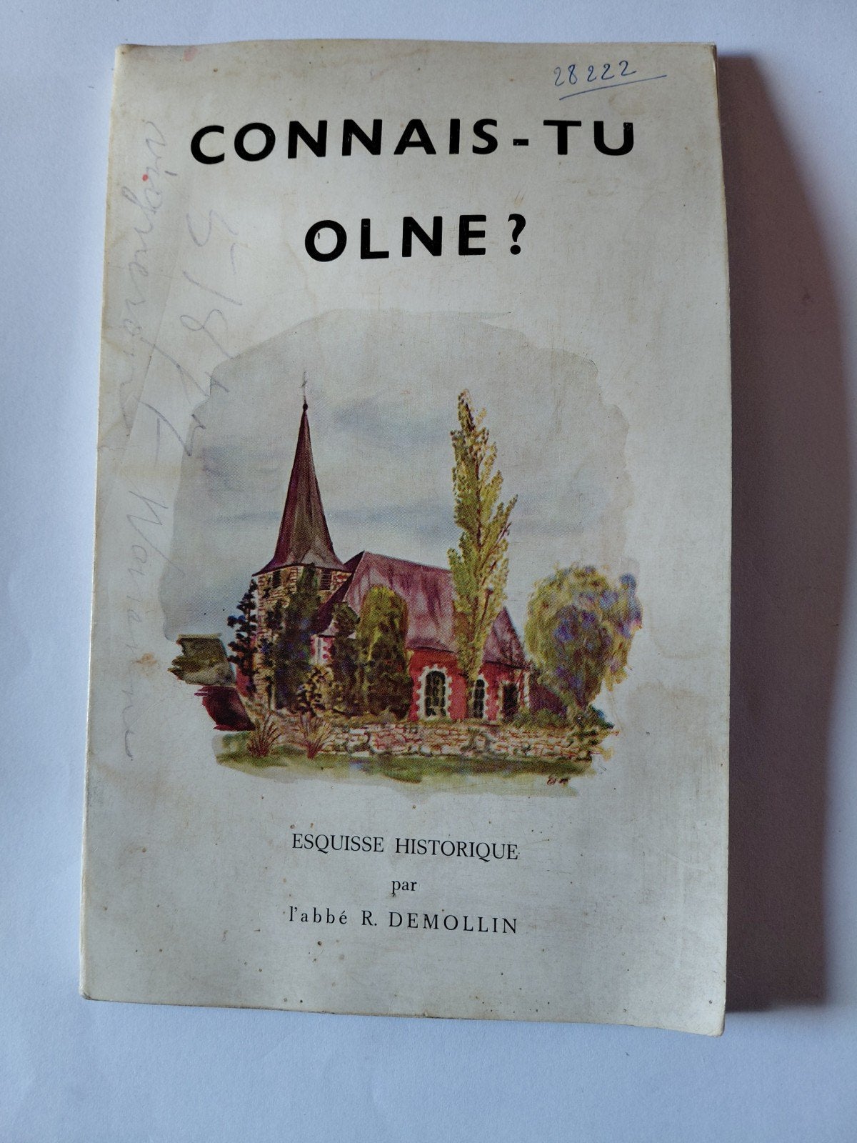 Connais-tu Olne par l’abbé R. Demollin, Livres, Histoire nationale, Enlèvement ou Envoi