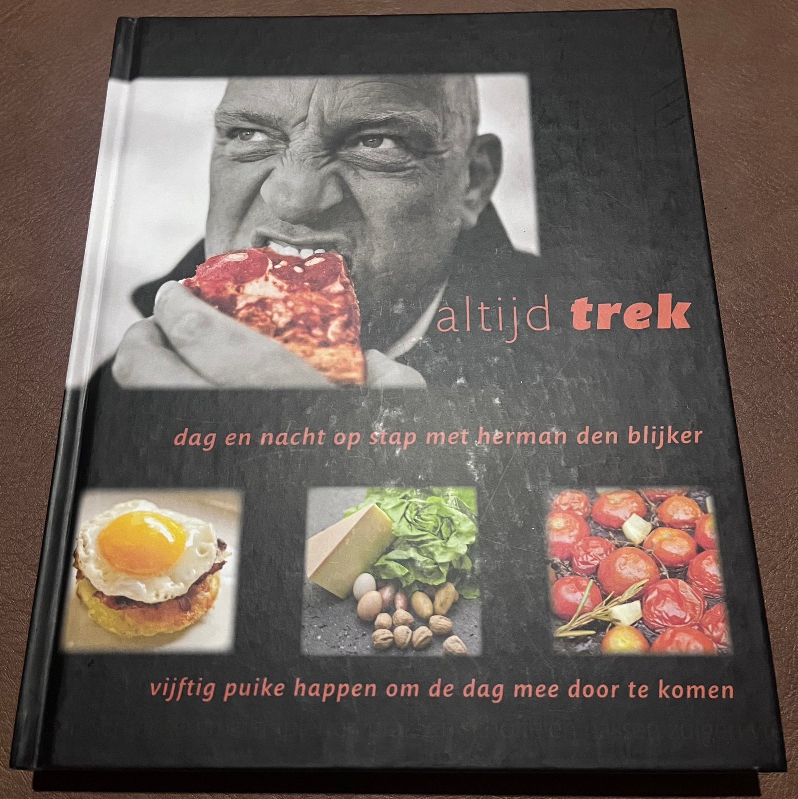 Kookboek - Jaap van Rijn - Altijd trek - Dag en nacht op sta, Ophalen of Verzenden, Jaap van Rijn; Herman den Blijker