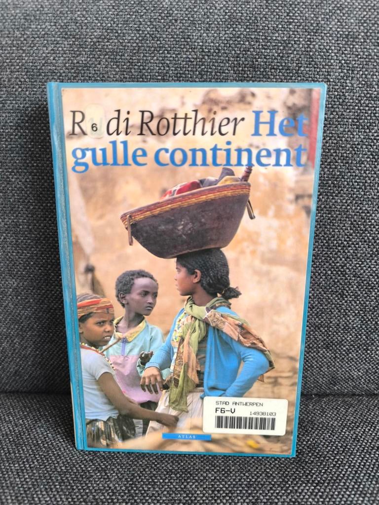 Het gulle continent (Rudi Rotthier), Livres, Récits de voyage, Enlèvement, Utilisé, Rudi Rotthier, Afrique