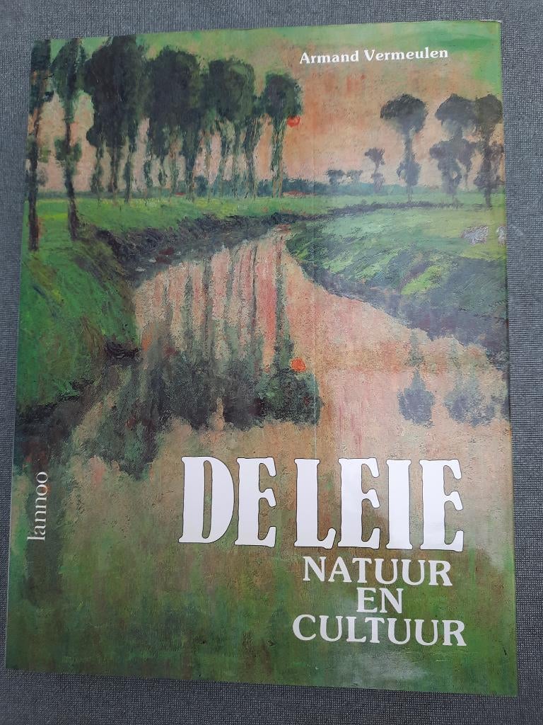 Boek "De Leie", Ophalen of Verzenden, Zo goed als nieuw, Armand Vermeulen