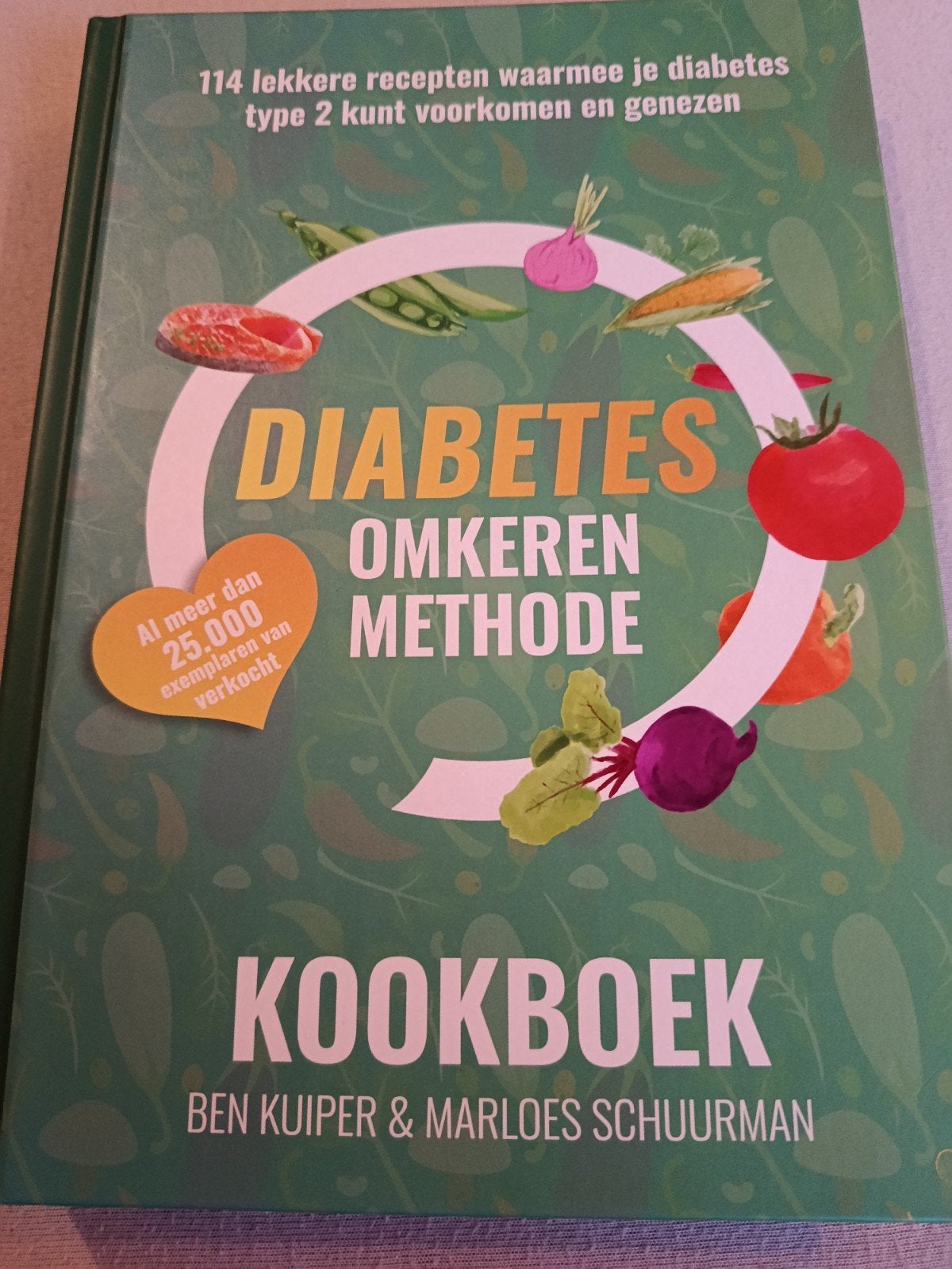 Ben Kuiper - Het Diabetes Omkeren Methode Kookboek, Ophalen of Verzenden, Ben Kuiper; Marloes Schuurman
