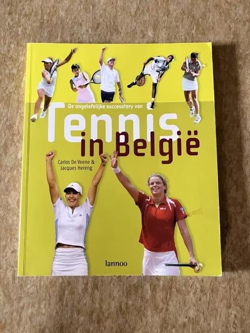 sportboek Tennis in België Belgie Henin Hénin Clijsters, Enlèvement ou Envoi, Comme neuf