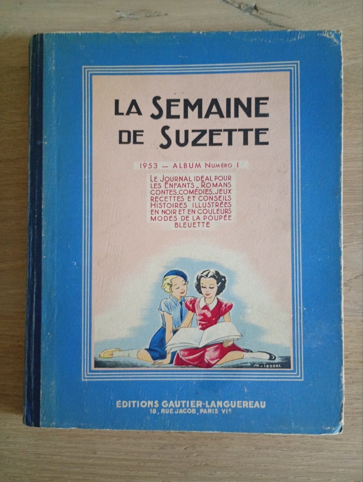 La semaine de Suzette 1953 Album 1 - Calvo, Enlèvement ou Envoi, Utilisé, Autres types