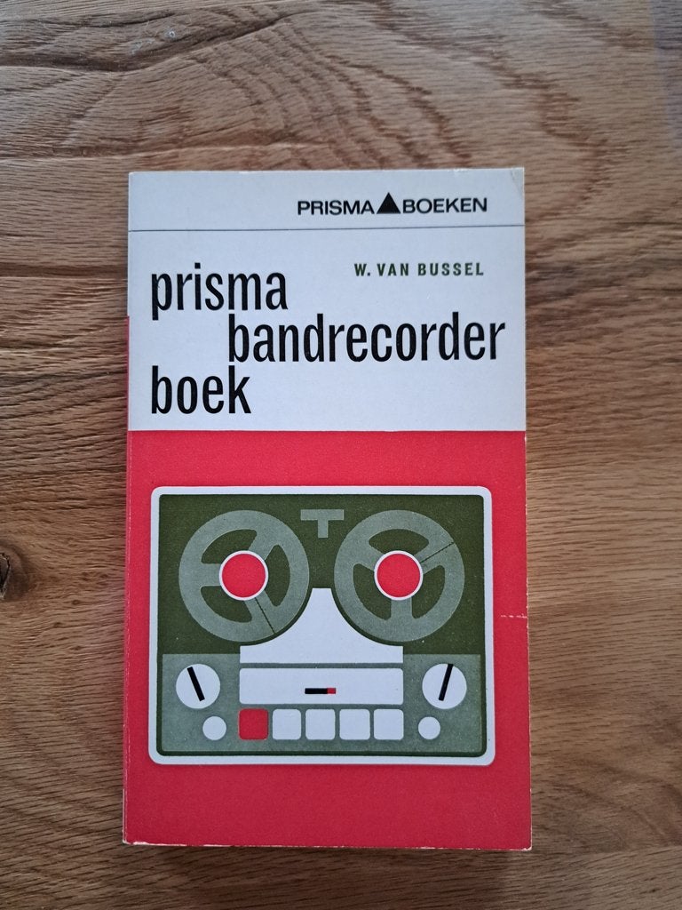 Van Bussel M. - Prisma bandrecorder boek, Ophalen of Verzenden, Zo goed als nieuw