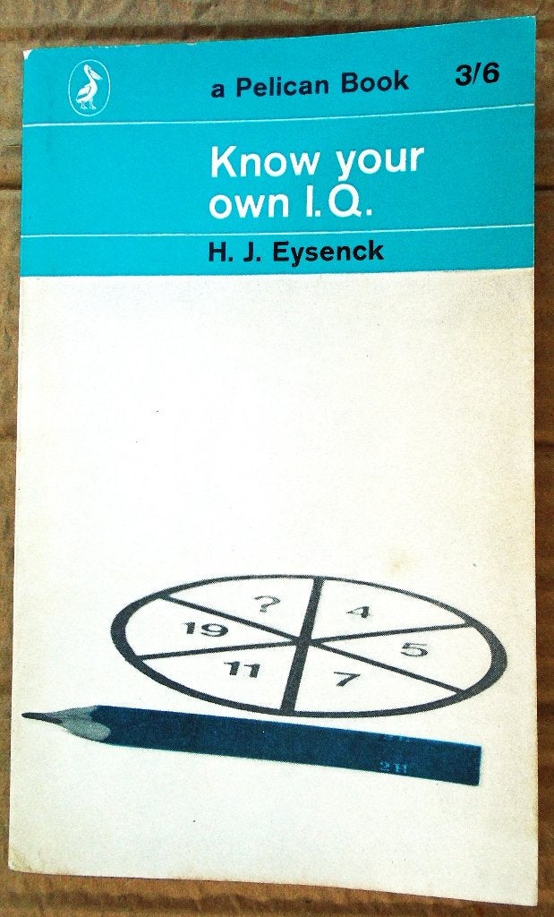 Know your own IQ - 1963 - H. J. Eysenck (1916–1997), Livres, Hans Jürgen Eysenck (1916-1997), Utilisé, Psychologie de la personnalité