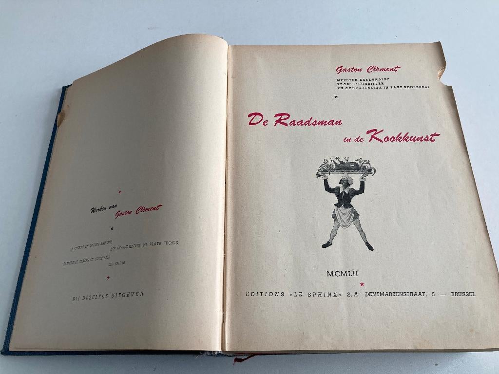 Gaston Clement : De Raadsman in de Kookkunst 1952, Boeken, Gelezen, Ophalen of Verzenden, Hoofdgerechten, Europa