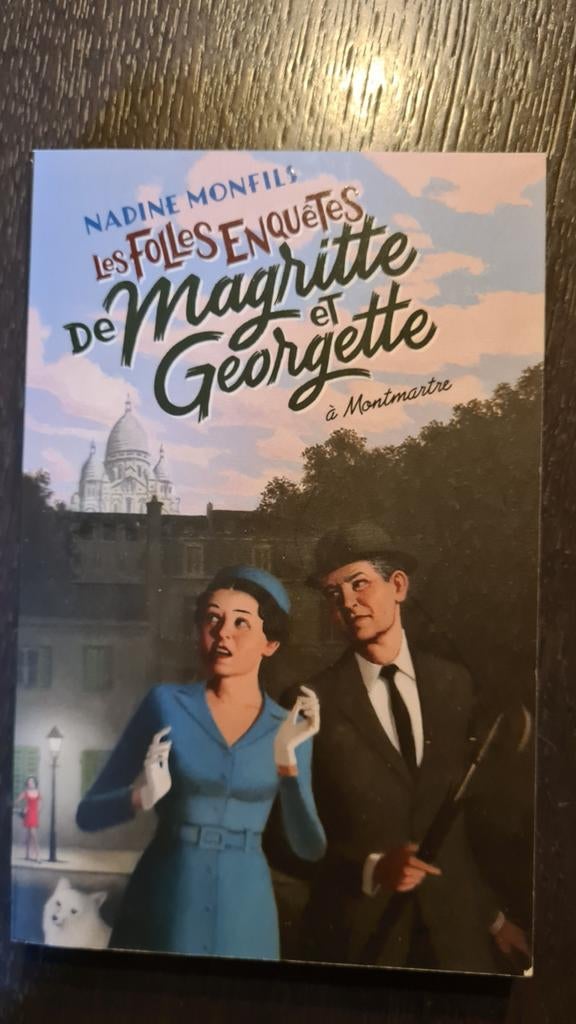 Les folles enquêtes de Magritte et Georgette à Montmartre, Livres, Enlèvement ou Envoi