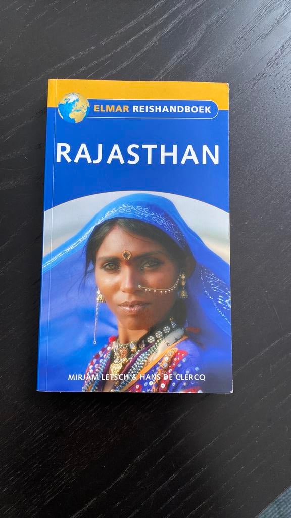 India- Rajasthan reishandboek, Boeken, Ophalen of Verzenden, Mirjam Letsch; Hans de Clercq