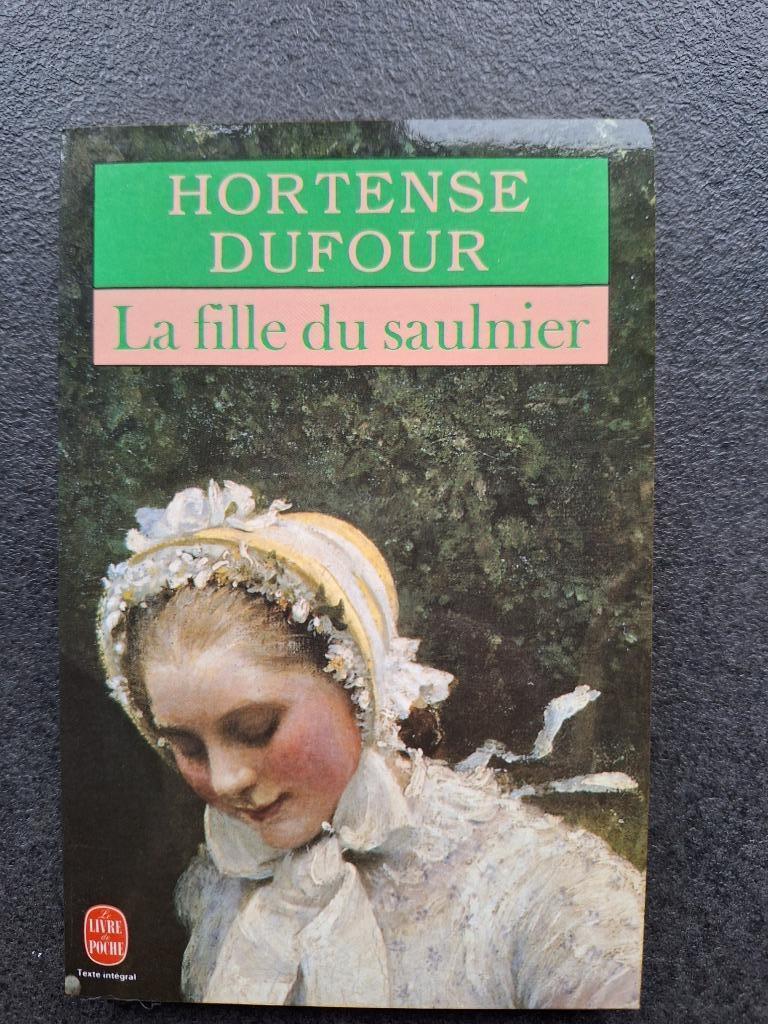 La fille du saulnier - Hortense Dufour, Ophalen, Europa overig, Hortense Dufour, Zo goed als nieuw