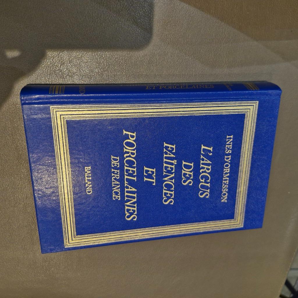 Livre "L' Argus des faïllences et porcelaines en France", Antiek en Kunst, Ophalen of Verzenden