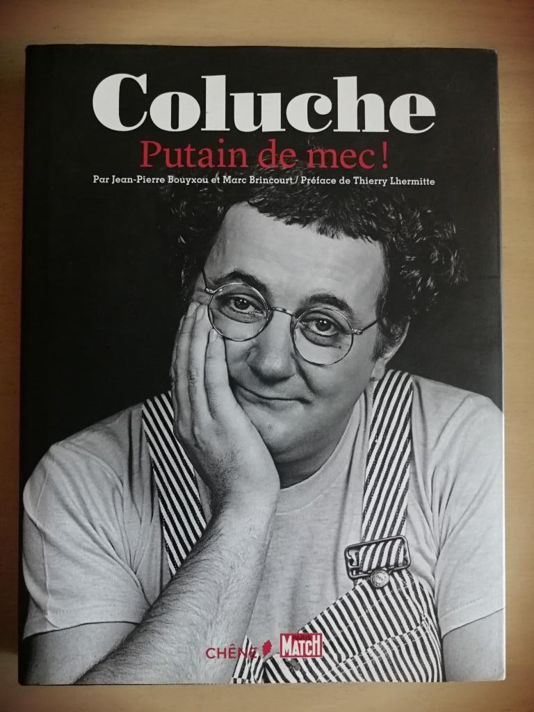 Coluche: Putain de mec ! de Jean-Pierre Bouyxou, Ophalen of Verzenden, Zo goed als nieuw, Overige