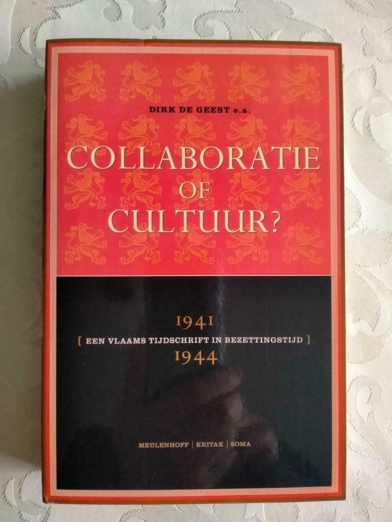Collaboratie of Cultuur? Een Vlaams Tijdschrift ...1941-1944, Verzamelen, Ophalen of Verzenden, Overige soorten, Boek of Tijdschrift
