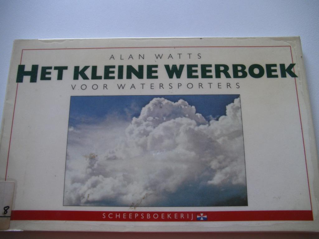 Het kleine Weerboek voor Watersporters, Boeken, Verzenden, Gelezen, Alan Watts