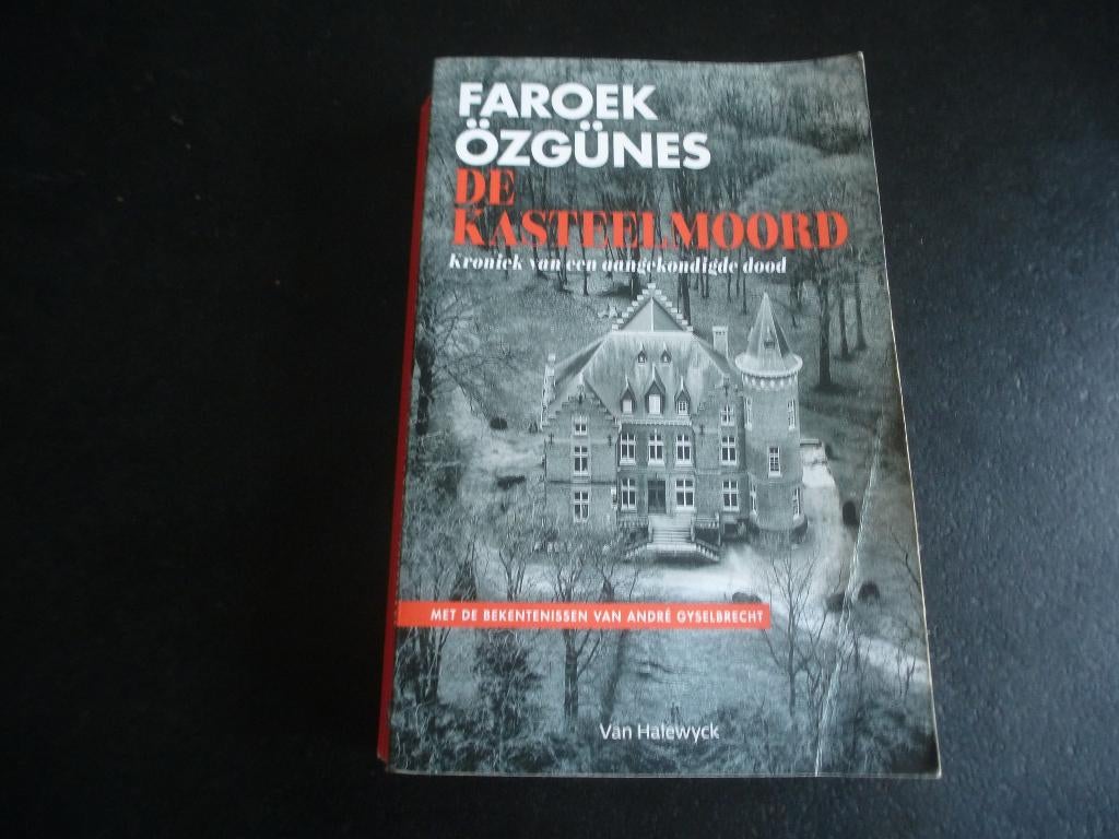 Wingene Ruiselede  De kasteelmoord Gyselbrecht Saelens, Boeken, Faroek Ozgunes, Ophalen of Verzenden, 20e eeuw of later, Gelezen