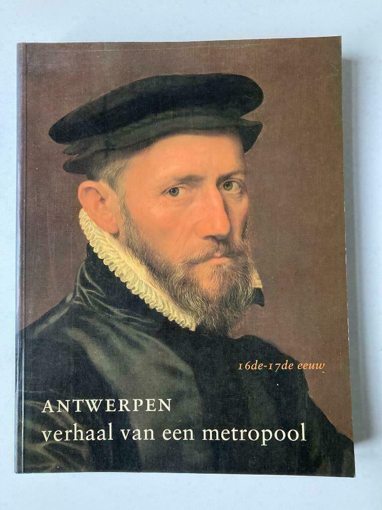 Antwerpen, verhaal van een metropool - Jan van der Stock, Boeken, Ophalen of Verzenden
