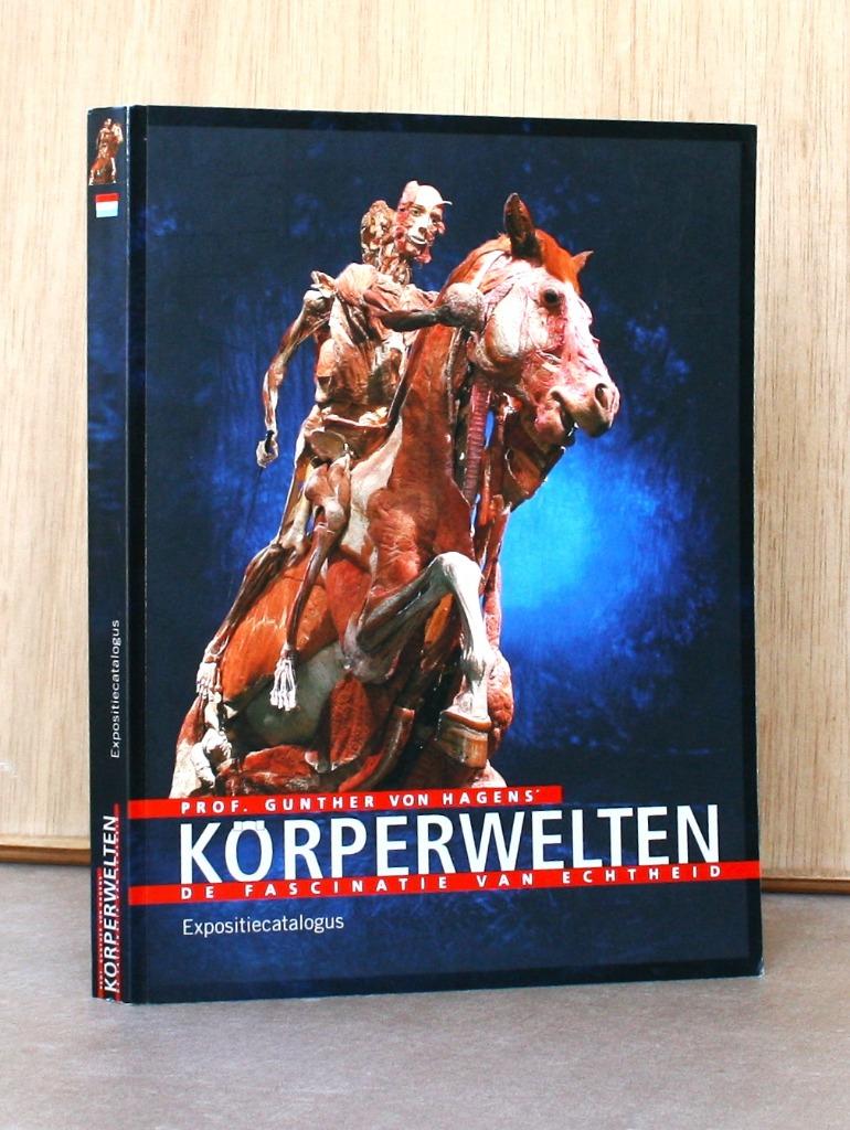 Körperwelten. De fascinatie van echtheid., Boeken, Ophalen of Verzenden, Zo goed als nieuw, Prof.Gunther von Hagens
