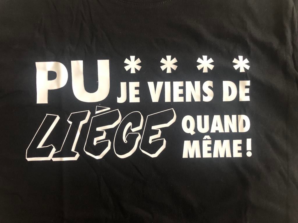 T-shirt Bouli Lanners Pu*** Je viens de Liège quand même, Neuf, Taille 48/50 (M), Noir