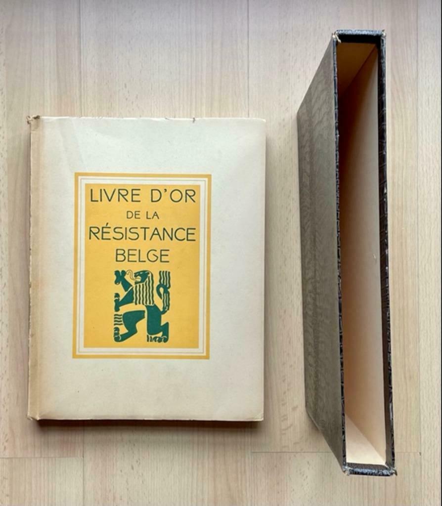 A vendre : livre "Livre d'Or de la Résistance belge", Enlèvement